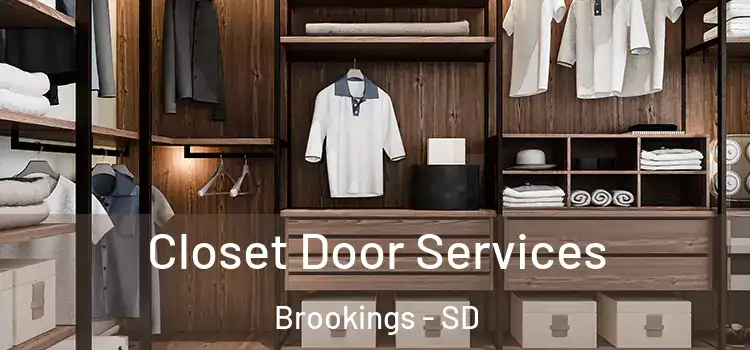 Closet Door Services Brookings - SD
