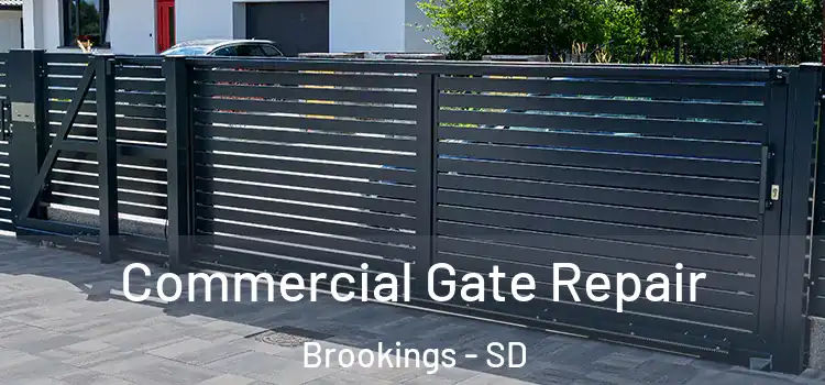  Commercial Gate Repair Brookings - SD