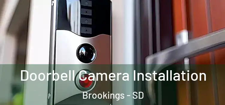  Doorbell Camera Installation Brookings - SD