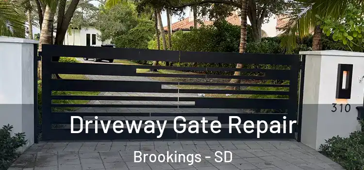 Driveway Gate Repair Brookings - SD