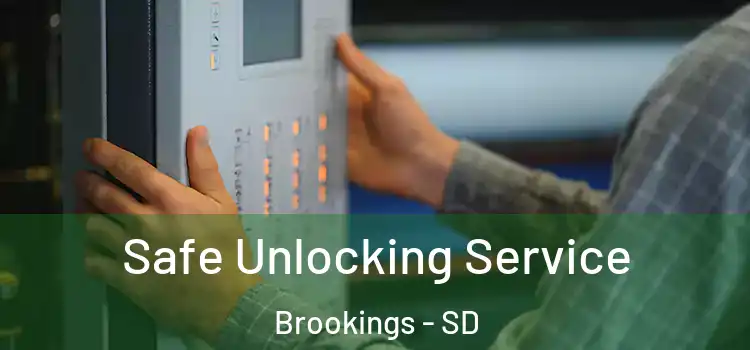 Safe Unlocking Service Brookings - SD